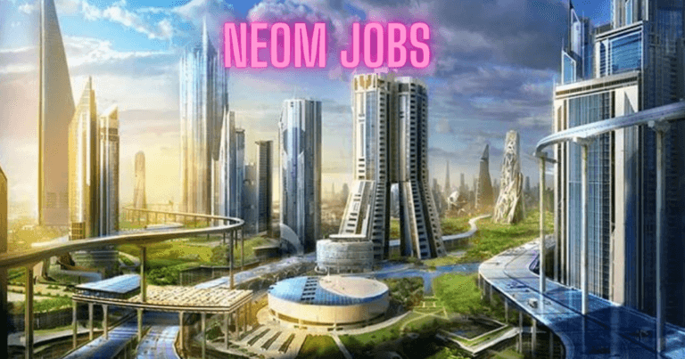 NEOM Jobs Saudia Arabia