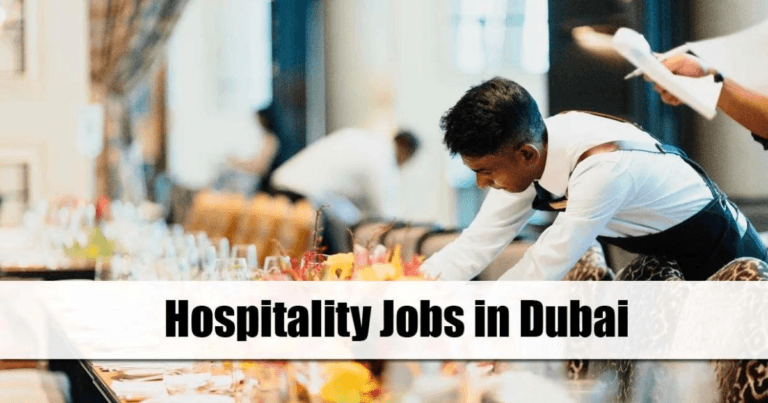 Urgent Hotel jobs in Dubai with Visa Sponsorship 2023-24